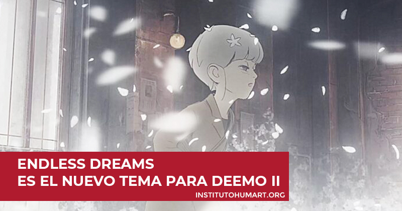 Endless Dreams es el nuevo temazo presentado para DEEMO II